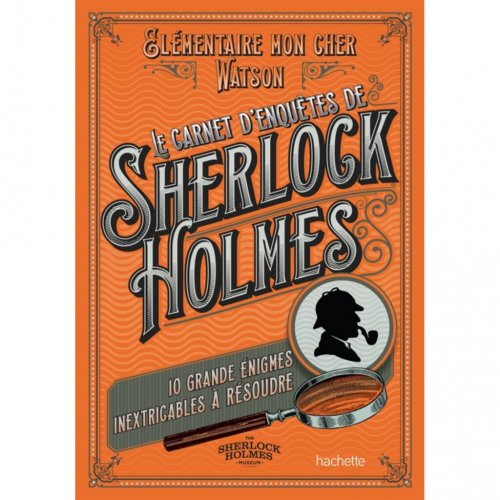 Sherlock Holmes (Le carnet d'adresse) 10 Grandes énigmes